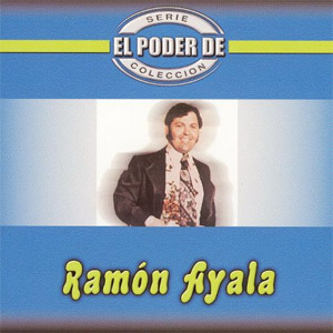 Disco El Poder De de Ramón Ayala