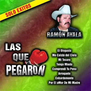 Disco Las Que Pegaron de Ramón Ayala de Ramón Ayala