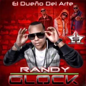 Disco El Dueño Del Arte The Mixtape 2011 de Randy Glock
