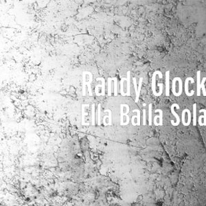 Disco Ella Baila Sola de Randy Glock