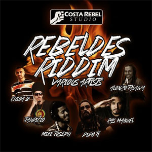 Disco Rebeldes Riddim de Ras Manuel