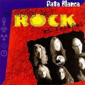 Disco Los Clásicos Del Rock En Espanol de Rata Blanca