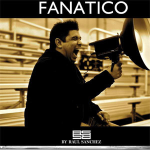 Disco Fanático de Raúl Sánchez
