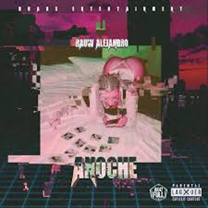 Disco Anoche de Rauw Alejandro