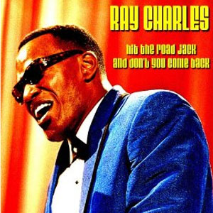 Disco Hit The Road Jack and Dont You Come Back de Ray Charles