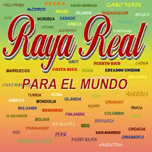 Disco Raya Real, Para El Mundo de Raya Real