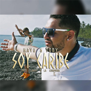 Disco Soy Caribe de Rayo y Toby