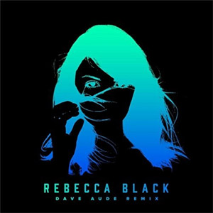 Disco The Great Divide (Dave Audé Remix) de Rebecca Black