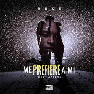 Disco Me Prefiere A Mi de Reke