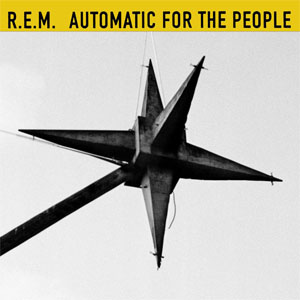 Disco Automatic For The People (25th Anniversary Edition) de R.E.M.