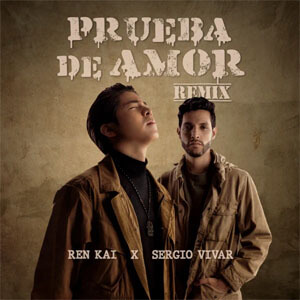 Disco Prueba de Amor (Remix)  de Ren Kai