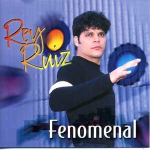Disco Fenomenal de Rey Ruiz