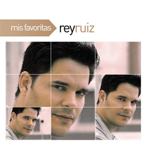 Disco Mis Favoritas de Rey Ruiz