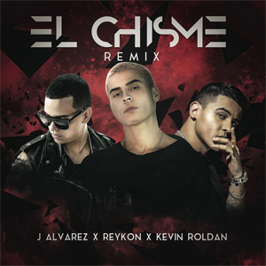 Disco El Chisme (Remix) de Reykon