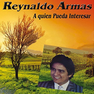 Disco A Quien Pueda Interesar de Reynaldo Armas
