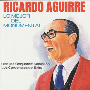 Disco Lo Mejor del Monumental de Ricardo Aguirre
