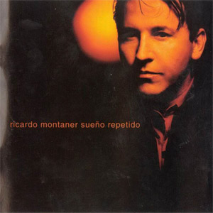 Disco Sueño Repetido de Ricardo Montaner