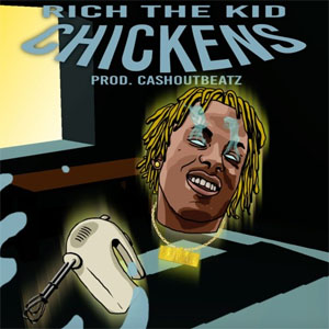 Disco Chickens de Rich The Kid