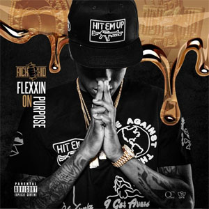 Disco Flexxin On Purpose de Rich The Kid