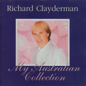 Disco My Australian Collection de Richard Clayderman