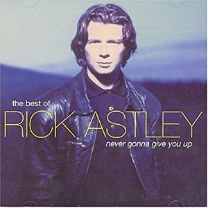 Disco Never Gonna Give You Up: The Best of Rick Astley de Rick Astley