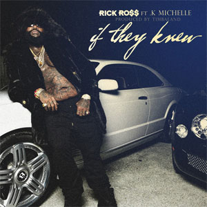 Disco If They Knew de Rick Ross