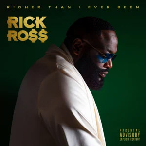 Disco Richer Than I Ever Been de Rick Ross