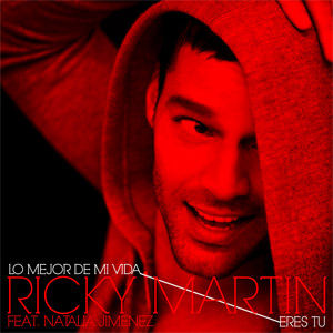 Disco Lo Mejor De Mi Vida Eres Tú de Ricky Martin