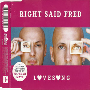 Disco Lovesong de Right Said Fred