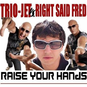 Disco Raise Your Hands de Right Said Fred