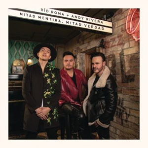 Disco Mitad Mentira, Mitad Verdad de Rio Roma