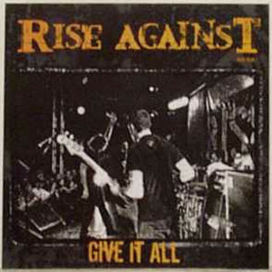 Disco Give It All de Rise Against