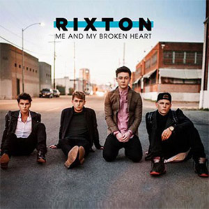 Disco Me And My Broken Heart de Rixton - Push Baby