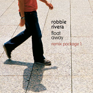 Disco Float Away (Remix Package 1) de Robbie Rivera