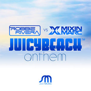Disco Juicy Beach Anthem de Robbie Rivera