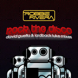 Disco Rock the Disco - EP de Robbie Rivera