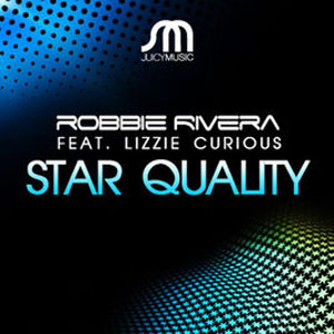 Disco Star Quality de Robbie Rivera