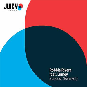 Disco Stardust [Remixes] de Robbie Rivera