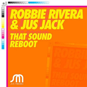 Disco That Sound Reboot  de Robbie Rivera