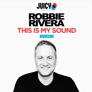 Disco This Is My Sound, Vol. 2 - EP de Robbie Rivera