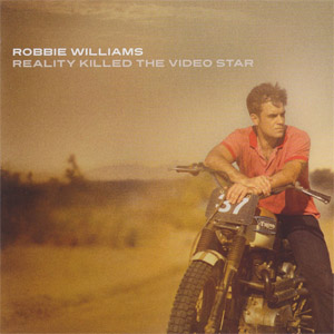 Disco Reality Killed The Video Star (Japan Edition) de Robbie Williams