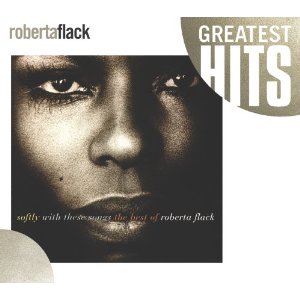 Disco Softly With These Songs: The Best of Roberta Flack de Roberta Flack