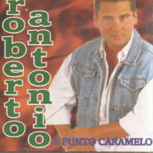 Disco A Punto de Caramelo de Roberto Antonio