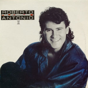 Disco Roberto Antonio II de Roberto Antonio