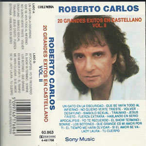 Disco 20 Grandes Éxitos En Español Vol. II de Roberto Carlos