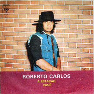 Disco A Estação / Você de Roberto Carlos