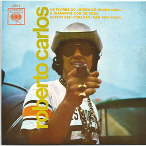 Disco As Flores Do Jardim De Nossa Casa de Roberto Carlos