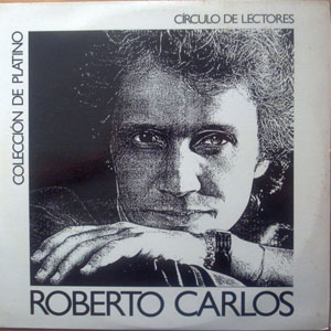 Disco Colección De Platino de Roberto Carlos
