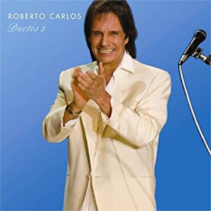 Disco Duetos 2 de Roberto Carlos