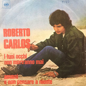Disco I Tuoi Occhi Non Moriranno Mai de Roberto Carlos